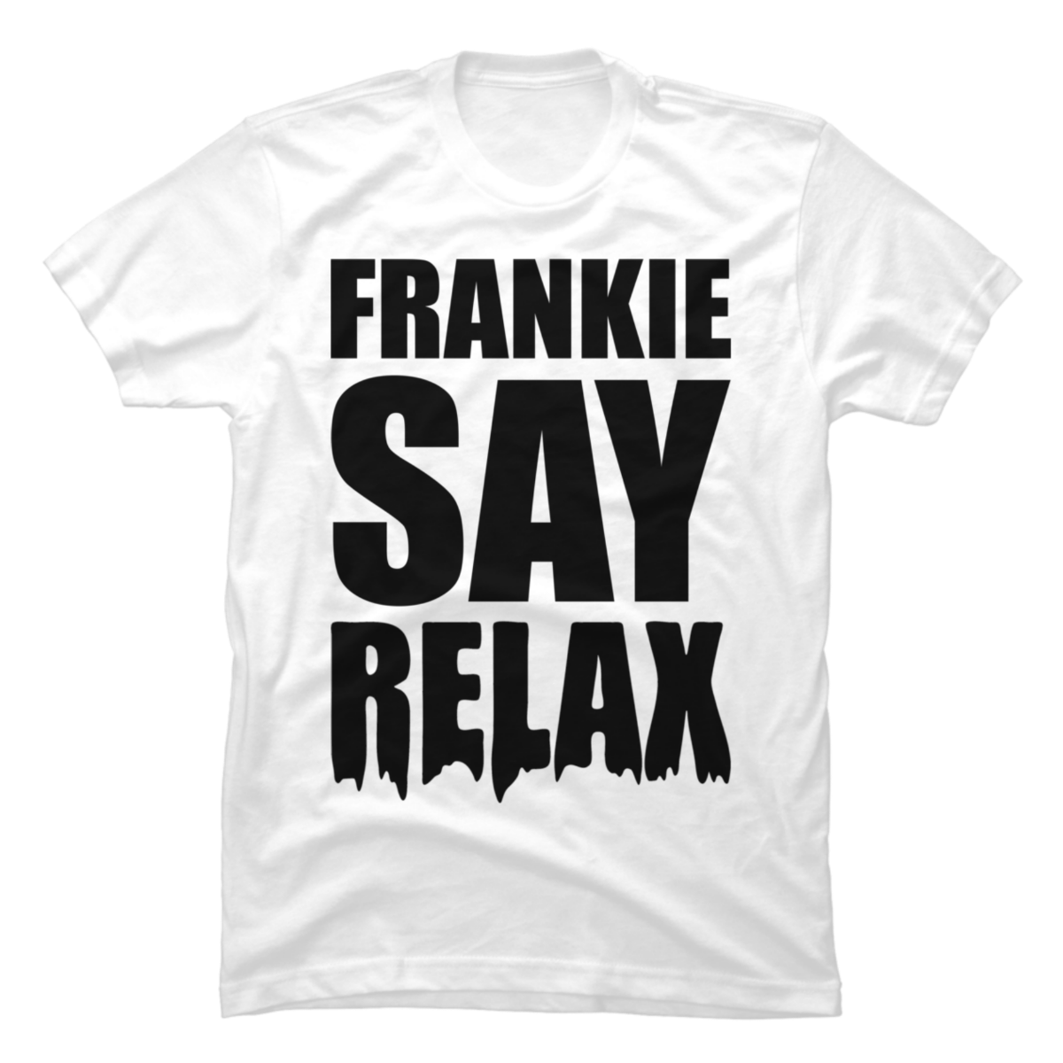 frankie say relax shirt vintage
